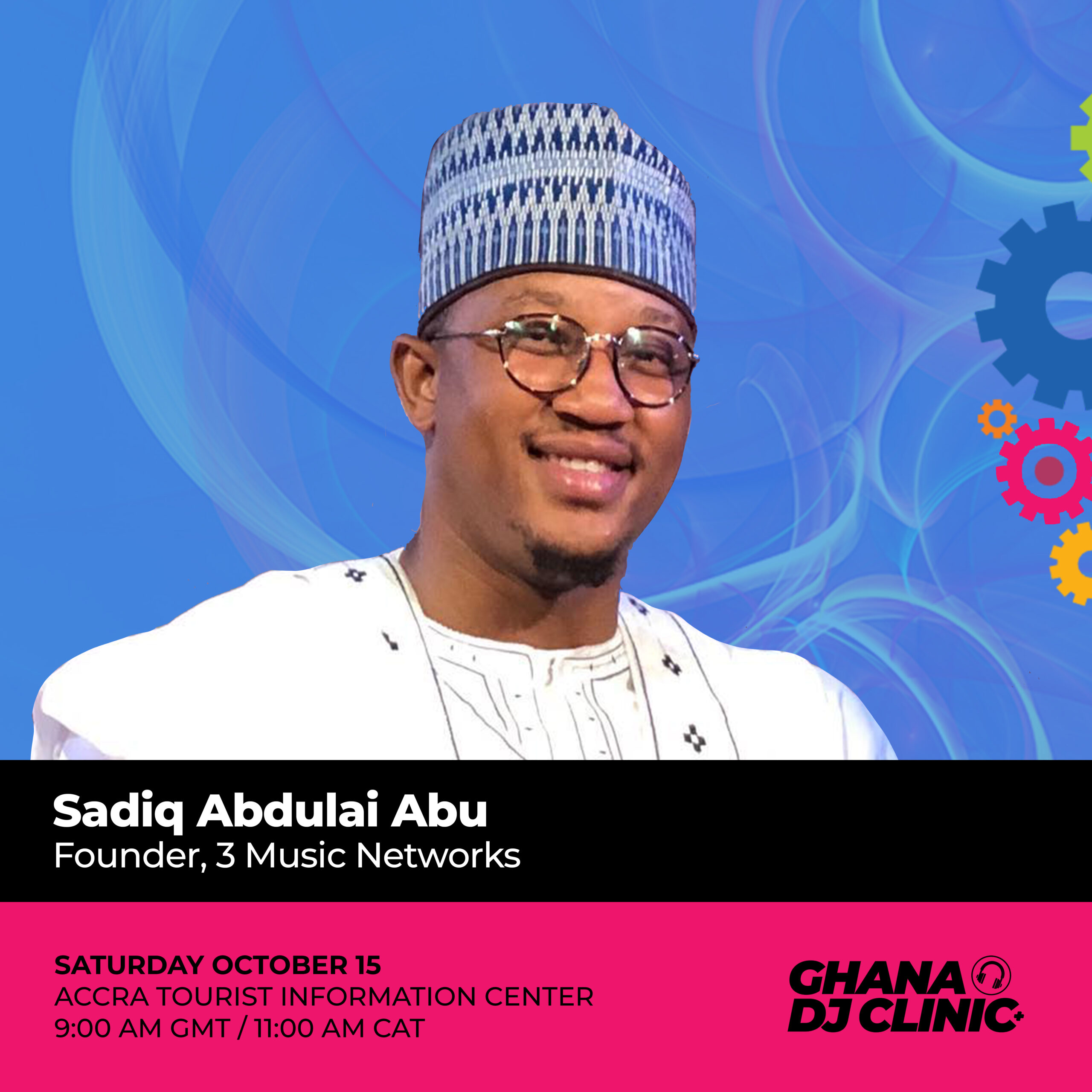 Speaker Sadiq Abdulai Abu Ghana DJ Clinic